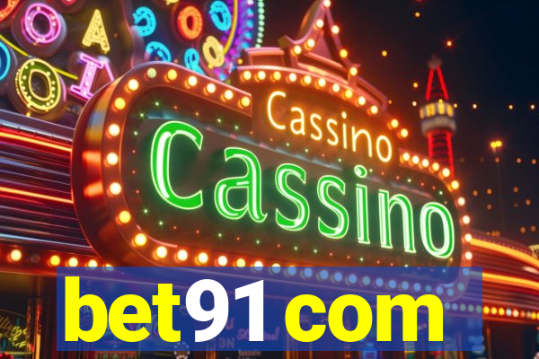 bet91 com